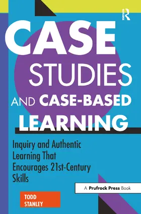 Stanley | Case Studies and Case-Based Learning | Buch | 978-1-61821-885-8 | www2.sack.de
