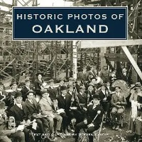  Historic Photos of Oakland | eBook | Sack Fachmedien