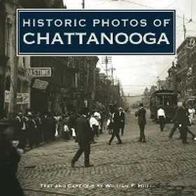  Historic Photos of Chattanooga | eBook | Sack Fachmedien