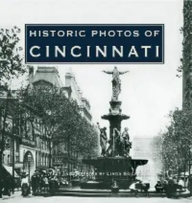  Historic Photos of Cincinnati | eBook | Sack Fachmedien