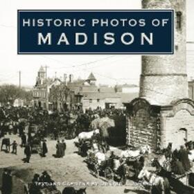  Historic Photos of Madison | eBook | Sack Fachmedien