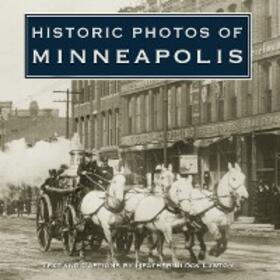  Historic Photos of Minneapolis | eBook | Sack Fachmedien