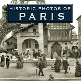  Historic Photos of Paris | eBook | Sack Fachmedien