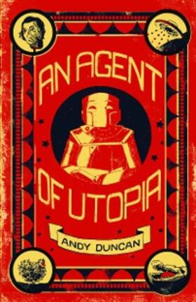 Duncan |  An Agent of Utopia | eBook | Sack Fachmedien