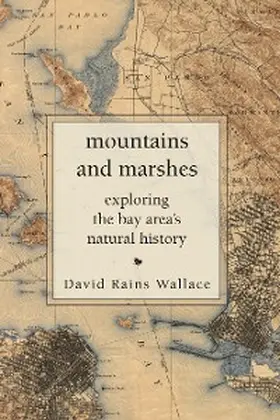 Wallace |  Mountains and Marshes | eBook | Sack Fachmedien