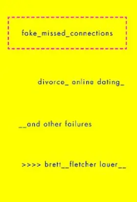 Lauer |  Fake Missed Connections | eBook | Sack Fachmedien