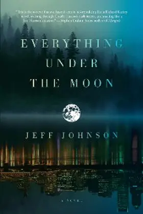 Johnson |  Everything Under the Moon | eBook | Sack Fachmedien