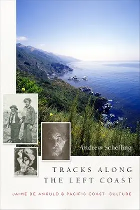 Schelling |  Tracks Along the Left Coast | eBook | Sack Fachmedien