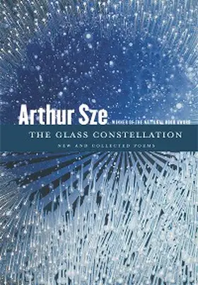 Sze |  The Glass Constellation | eBook | Sack Fachmedien