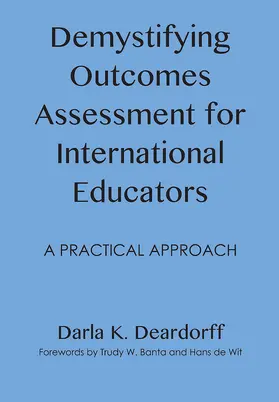 Deardorff |  Demystifying Outcomes Assessment for International Educators | Buch |  Sack Fachmedien