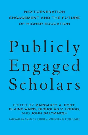 Post / Ward / Longo |  Publicly Engaged Scholars | Buch |  Sack Fachmedien