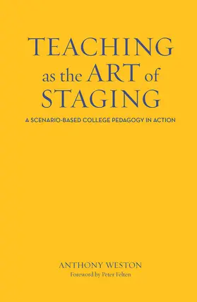 Weston |  Teaching as the Art of Staging | Buch |  Sack Fachmedien