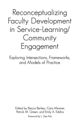 Berkey / Eddins Rountree / Green |  Reconceptualizing Faculty Development in Service-Learning/Community Engagement | Buch |  Sack Fachmedien