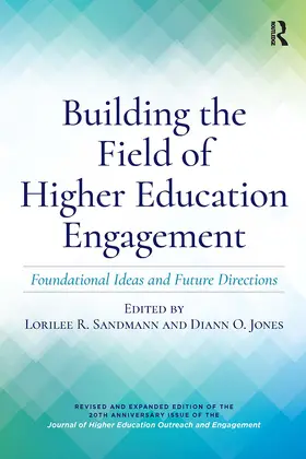 Sandmann / Jones |  Building the Field of Higher Education Engagement | Buch |  Sack Fachmedien