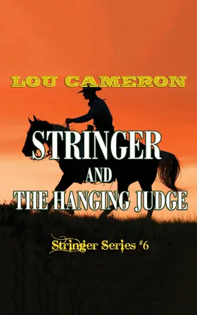 Cameron |  Stringer and the Hanging Judge | eBook | Sack Fachmedien