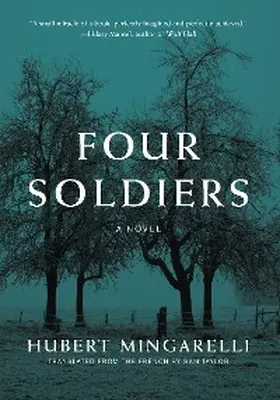 Mingarelli |  Four Soldiers | eBook | Sack Fachmedien