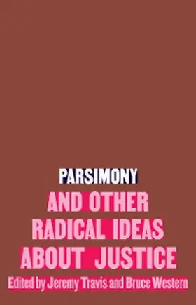 Travis / Western |  Parsimony and Other Radical Ideas About Justice | eBook | Sack Fachmedien