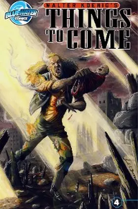 Koenig |  Walter Koenig's Things to Come #4 | eBook | Sack Fachmedien