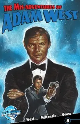 West |  Misadventures of Adam West #8: volume 2 | eBook | Sack Fachmedien