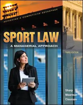 Sharp / Moorman / Claussen | Sport Law | Buch | 978-1-62159-003-3 | www2.sack.de