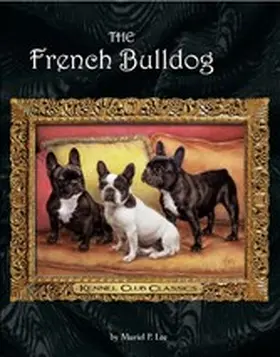Lee |  The French Bulldog | eBook | Sack Fachmedien