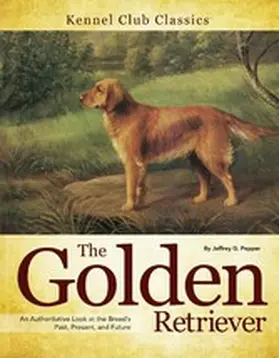 Pepper |  Golden Retriever | eBook | Sack Fachmedien