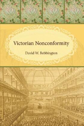 Bebbington |  Victorian Nonconformity | eBook | Sack Fachmedien