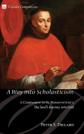 Dillard |  A Way into Scholasticism | eBook | Sack Fachmedien