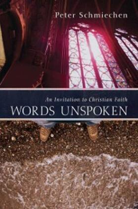 Schmiechen |  Words Unspoken | eBook | Sack Fachmedien