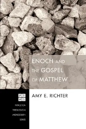 Richter |  Enoch and the Gospel of Matthew | eBook | Sack Fachmedien