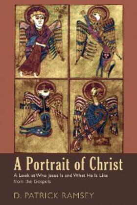 Ramsey |  A Portrait of Christ | eBook | Sack Fachmedien