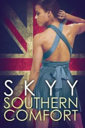 Skyy |  Southern Comfort | eBook | Sack Fachmedien