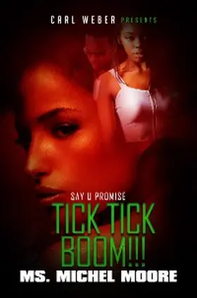 Moore |  Tick, Tick, Boom! | eBook | Sack Fachmedien