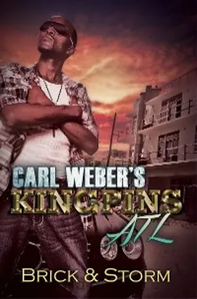 Brick / Storm |  Carl Weber's Kingpins: ATL | eBook | Sack Fachmedien