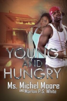 Moore / White |  Young and Hungry | eBook | Sack Fachmedien