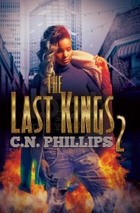 Phillips |  The Last Kings 2 | eBook | Sack Fachmedien