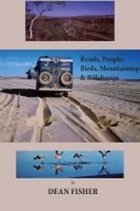 Fisher |  Roads, Peoples, Birds, Mountaintops, and Billabongs | Buch |  Sack Fachmedien