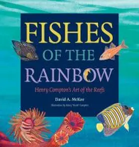 McKee / Compton |  Fishes of the Rainbow | Buch |  Sack Fachmedien