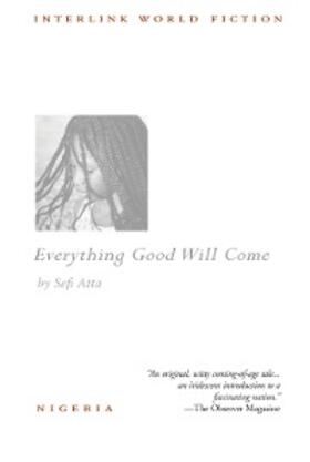 Atta |  Everything Good Will Come | eBook | Sack Fachmedien