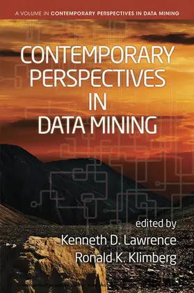 Lawrence / Klimberg |  Contemporary Perspectives in Data Mining, Volume 1 | eBook | Sack Fachmedien