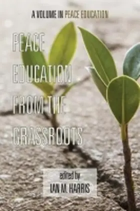 Harris |  Peace Education from the Grassroots | Buch |  Sack Fachmedien