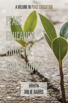 Harris |  Peace Education from the Grassroots | eBook | Sack Fachmedien