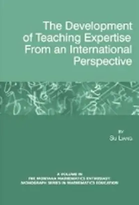Liang |  The Development of Teaching Expertise from an International Perspective (Hc) | Buch |  Sack Fachmedien