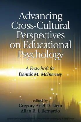 Liem / Bernardo |  Advancing Cross-Cultural Perspectives on Educational Psychology | eBook | Sack Fachmedien