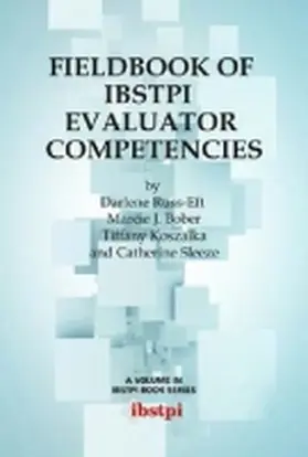 Russ-Eft / Bober-Michel / Koszalka | Fieldbook of Ibstpi Evaluator Competencies | Buch | 978-1-62396-442-9 | sack.de