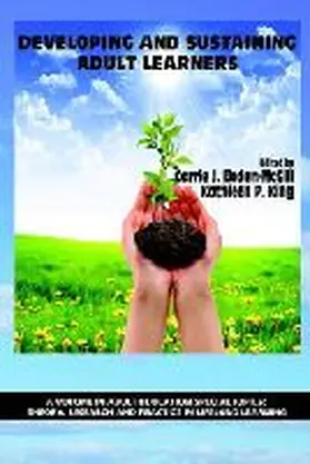 Boden-Mcgill / King |  Developing and Sustaining Adult Learners (Hc) | Buch |  Sack Fachmedien