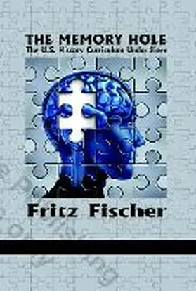 Fischer |  The Memory Hole | Buch |  Sack Fachmedien