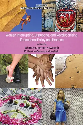 Sherman Newcomb / Mansfield |  Women Interrupting, Disrupting, and Revolutionizing Educational Policy and Practice | eBook | Sack Fachmedien