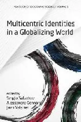 Salvatore / Gennaro / Valsiner |  Multicentric Identities in a Globalizing World (Hc) | Buch |  Sack Fachmedien