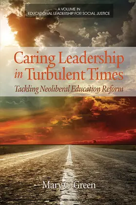 Green |  Caring Leadership in Turbulent Times | eBook | Sack Fachmedien